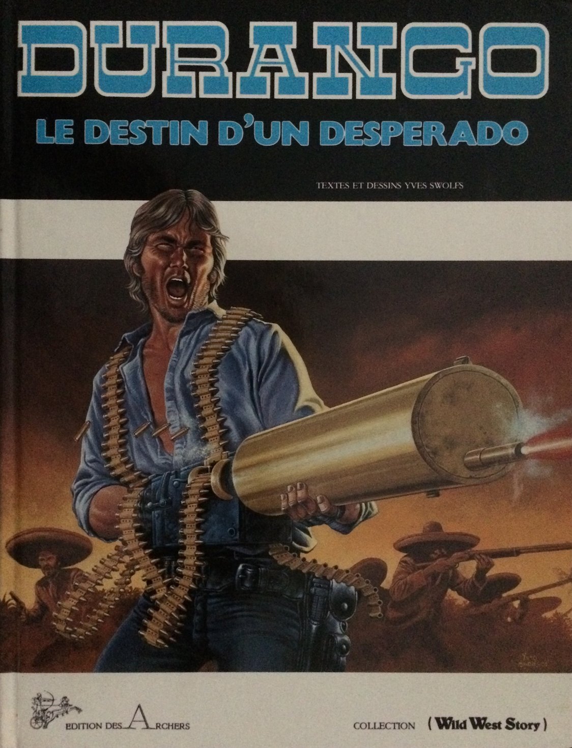 Destin d'un desperado (Le) - Série Durango - 9782871440062