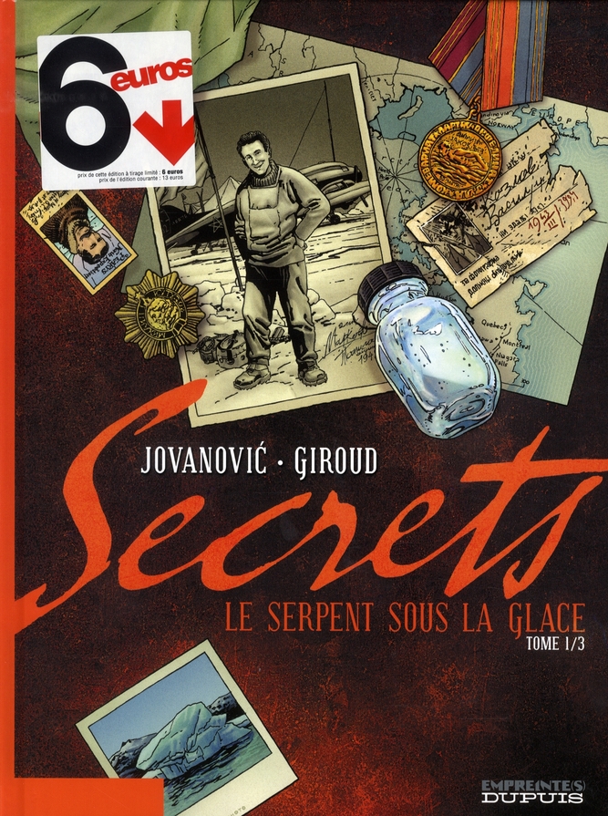 Secrets, Le Serpent Sous La Glace 1/3 - Série Secrets, Le Serpent Sous La Glace - 9782800142272