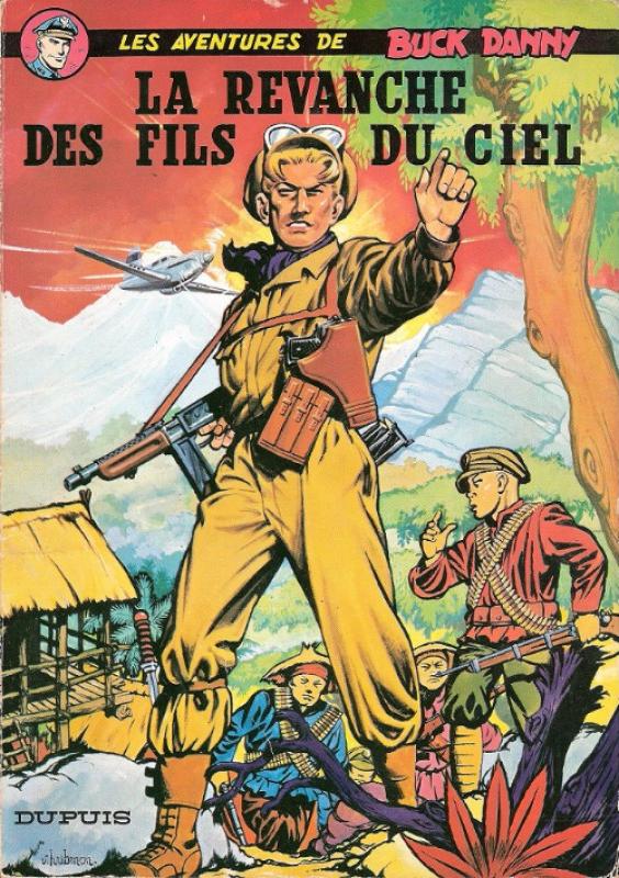 Revanche des Fils du Ciel (La) - Série Buck Danny - 9782800100401