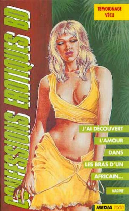 Nadine : J'ai découvert l'amour dans les bras d'un Africain...