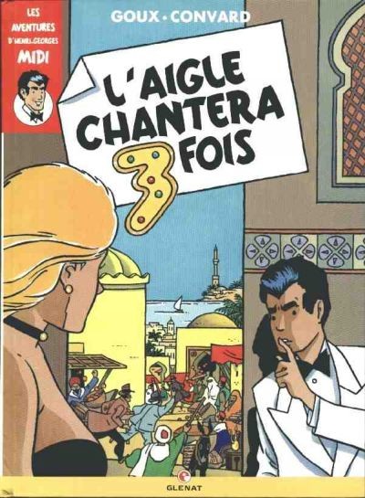 Aigle chantera 3 fois (L')