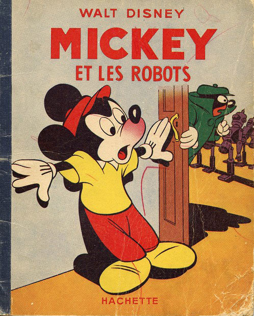 Mickey et les robots - Série Mickey (Hachette) par Walt Disney - Couverture