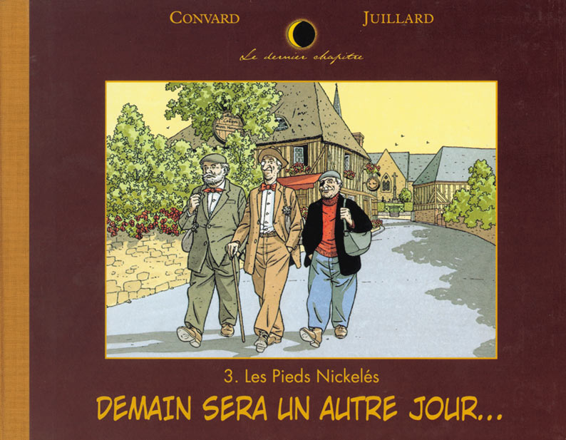 Pieds Nickelés (Les) - Demain sera un autre jour