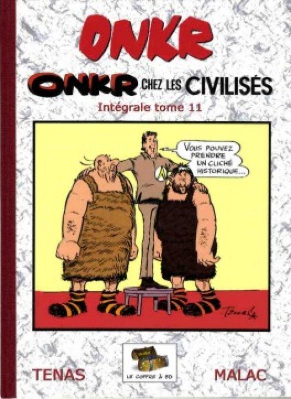 Onkr chez les civilisés