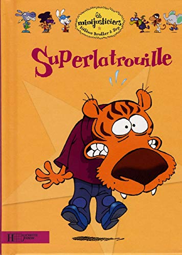 Superlatrouille