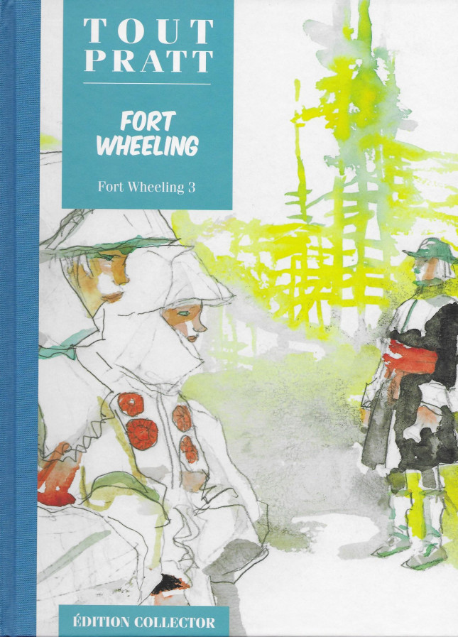 Fort Wheeling 3 - Série Tout Pratt par Hugo Pratt - Couverture