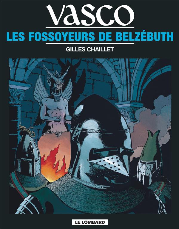 Fossoyeurs de Belzébuth (Les) - Série Vasco par Gilles Chaillet - Couverture