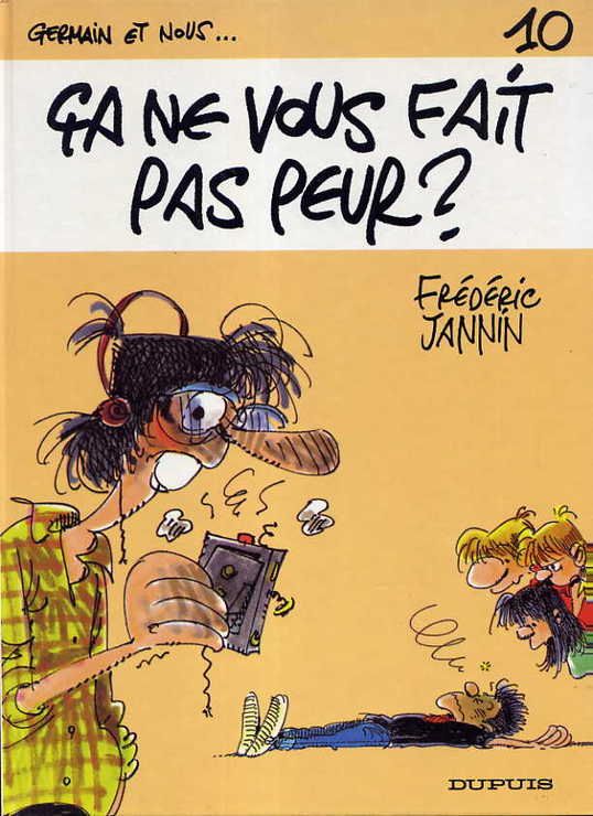 Ça ne vous fait pas peur ?