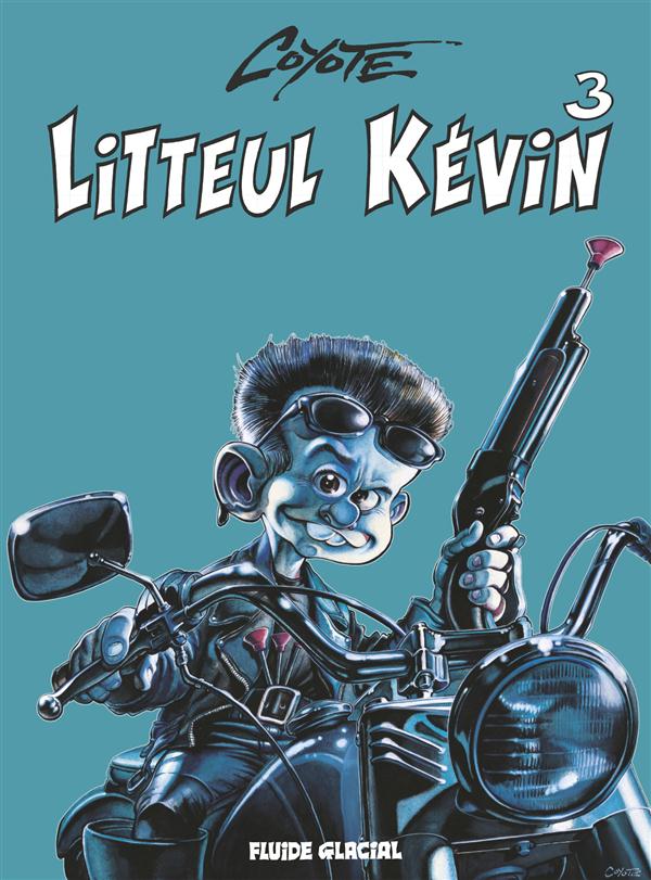 Litteul Kévin 3 - Série Litteul Kévin - 9782352071167