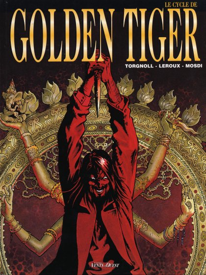 Malédiction de Kali (Le) - Série Cycle de Golden Tiger (Le) par Thomas Mosdi et Étienne Le Roux / Goulven - Couverture