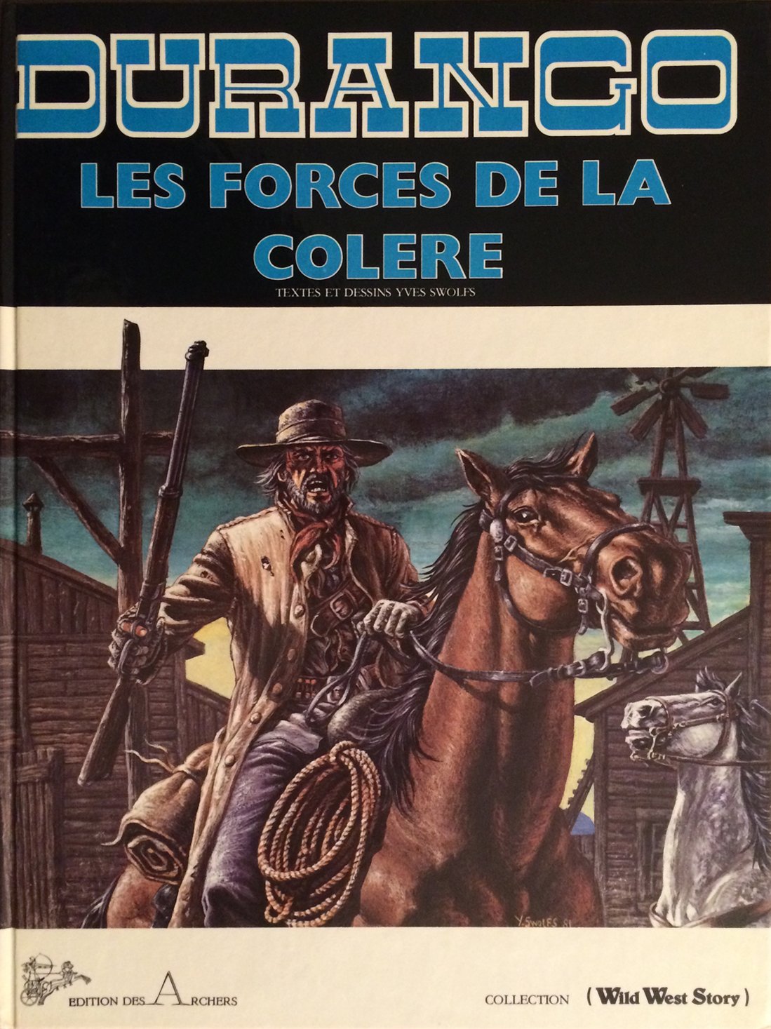 Forces de la colère (Les) - Série Durango - 9782871440116