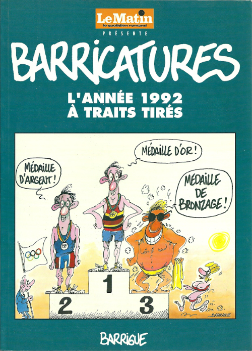 Année 1992 à traits tirés (L') - Série Barricatures par Barrigue - Couverture