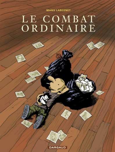 "Le Combat Ordinaire" adapté au cinéma