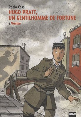 Série Hugo Pratt, un gentilhomme de fortune