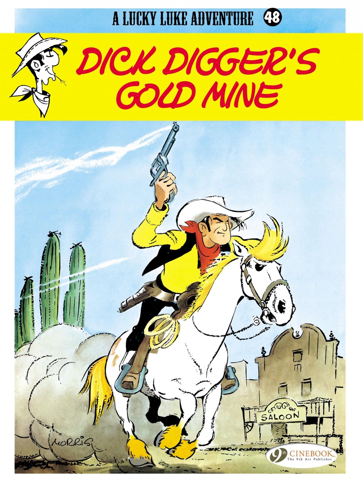 Mine d'or de Dick Digger (La) - Série Lucky Luke - 9781849182089