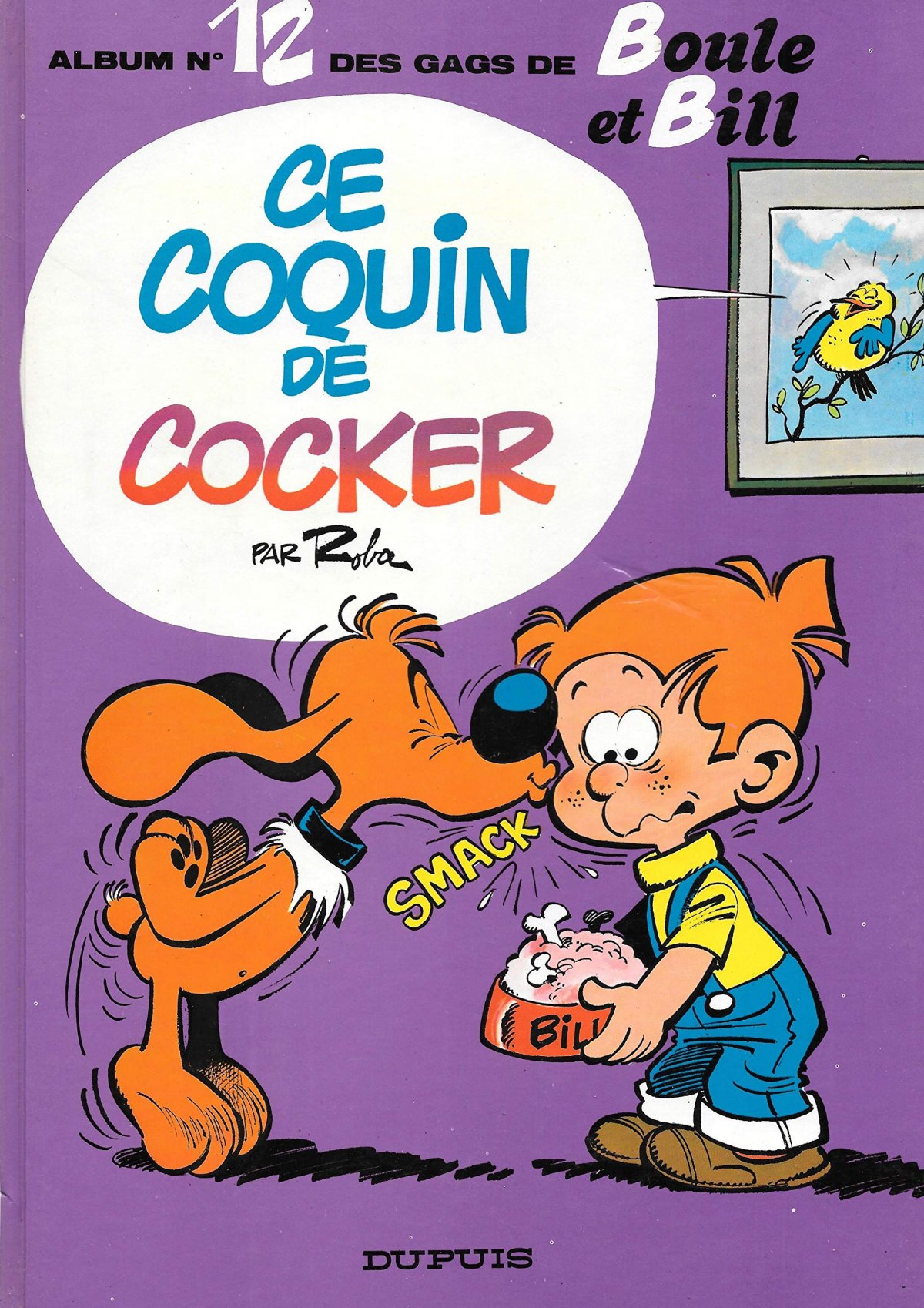 Coquin de cocker (Ce) - Série Boule & Bill - 9782800104768