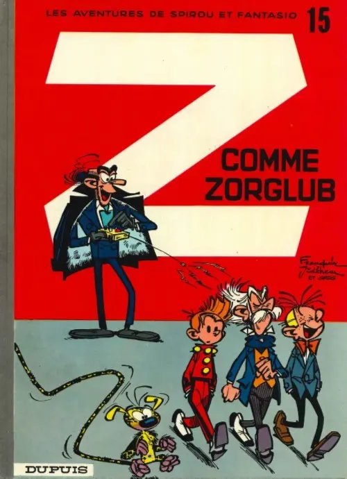 Z comme Zorglub - Série Spirou et Fantasio - 9782800100173
