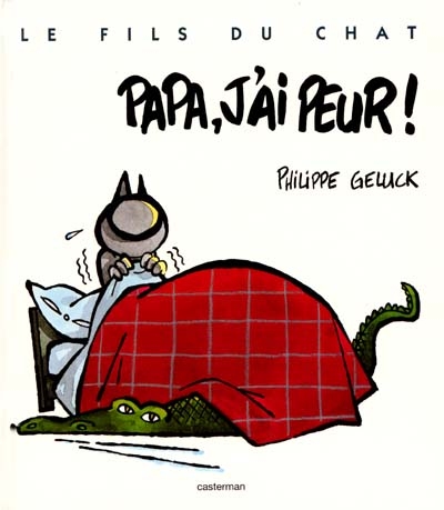 Papa j'ai peur !
