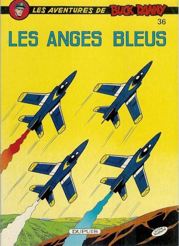 Anges bleus (Les) - Série Buck Danny - 9782800100739