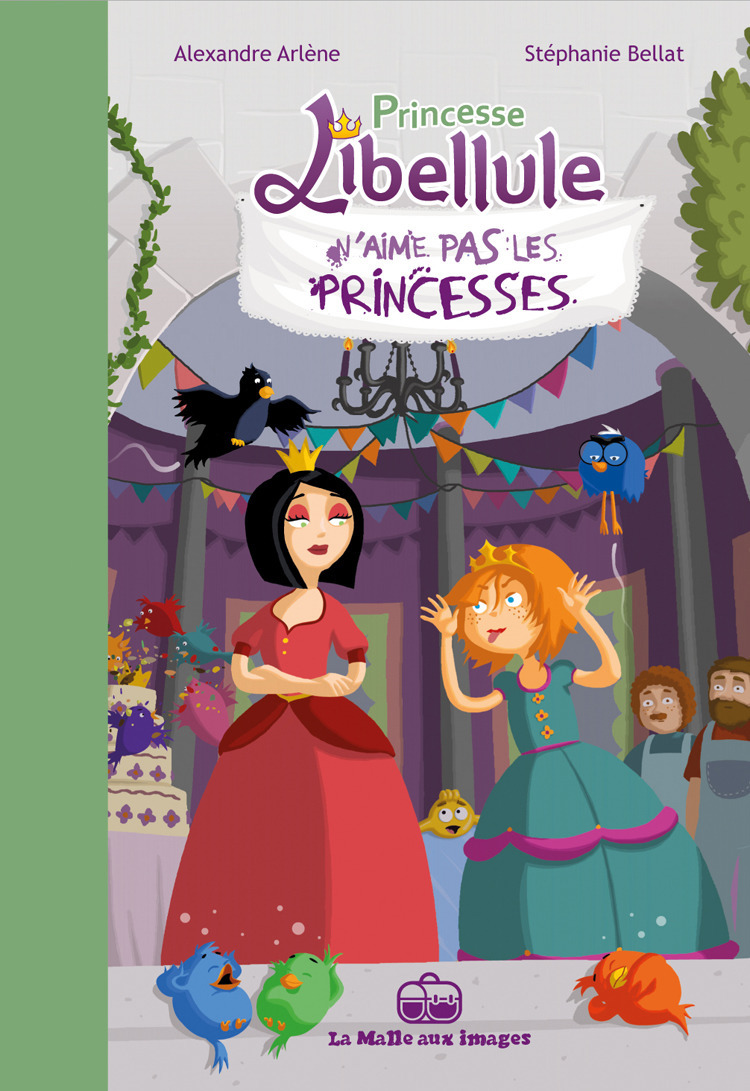 Princesse Libellule n'aime pas les princesses