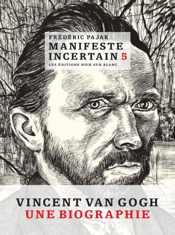 Vincent Van Gogh, une biographie