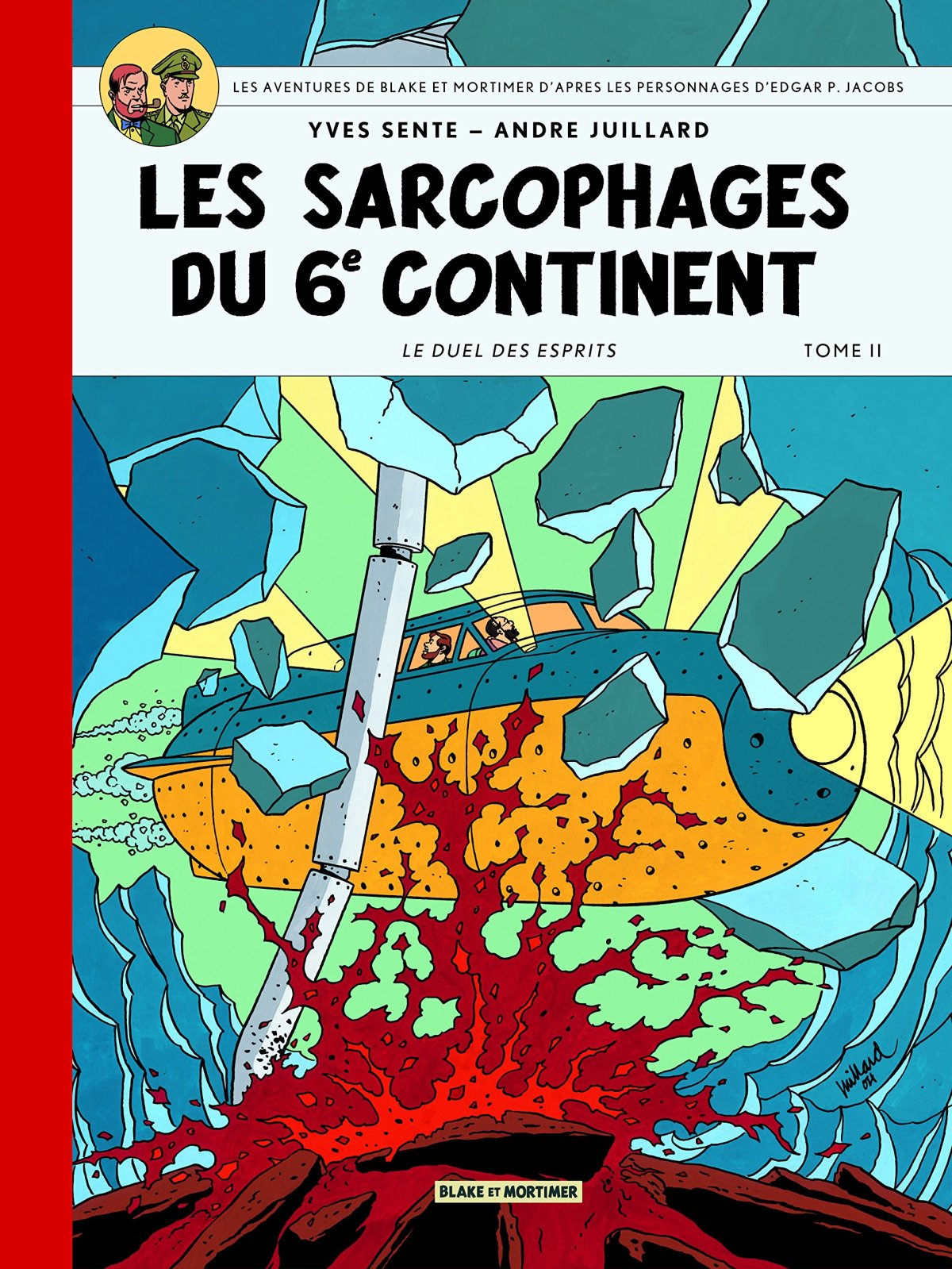 Sarcophages du 6e continent (Les) 2 - Série Blake & Mortimer - 9782870971369