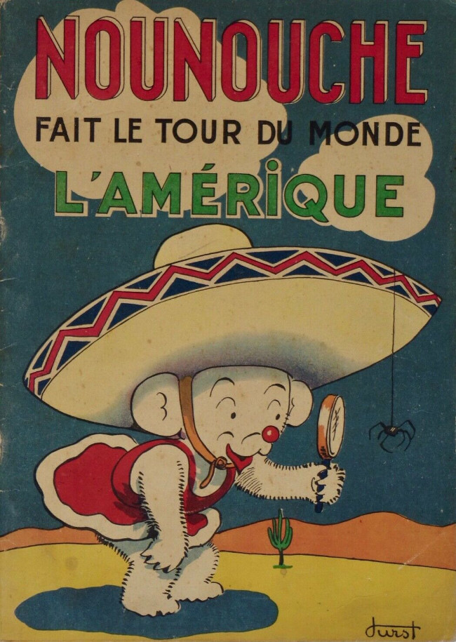 Nounouche fait le tour du monde - L'Amérique