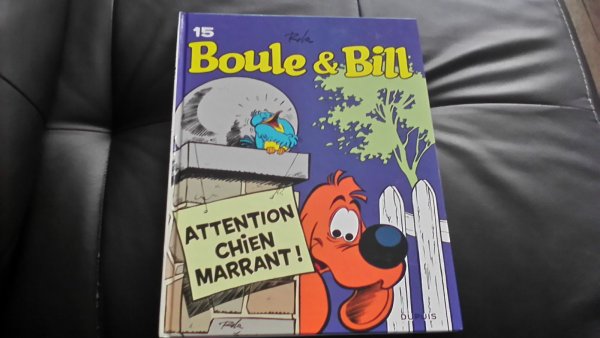 Attention chien marrant ! - Série Boule & Bill - 9782800159386