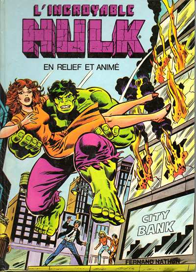 Incroyable Hulk (L') - En relief et animé