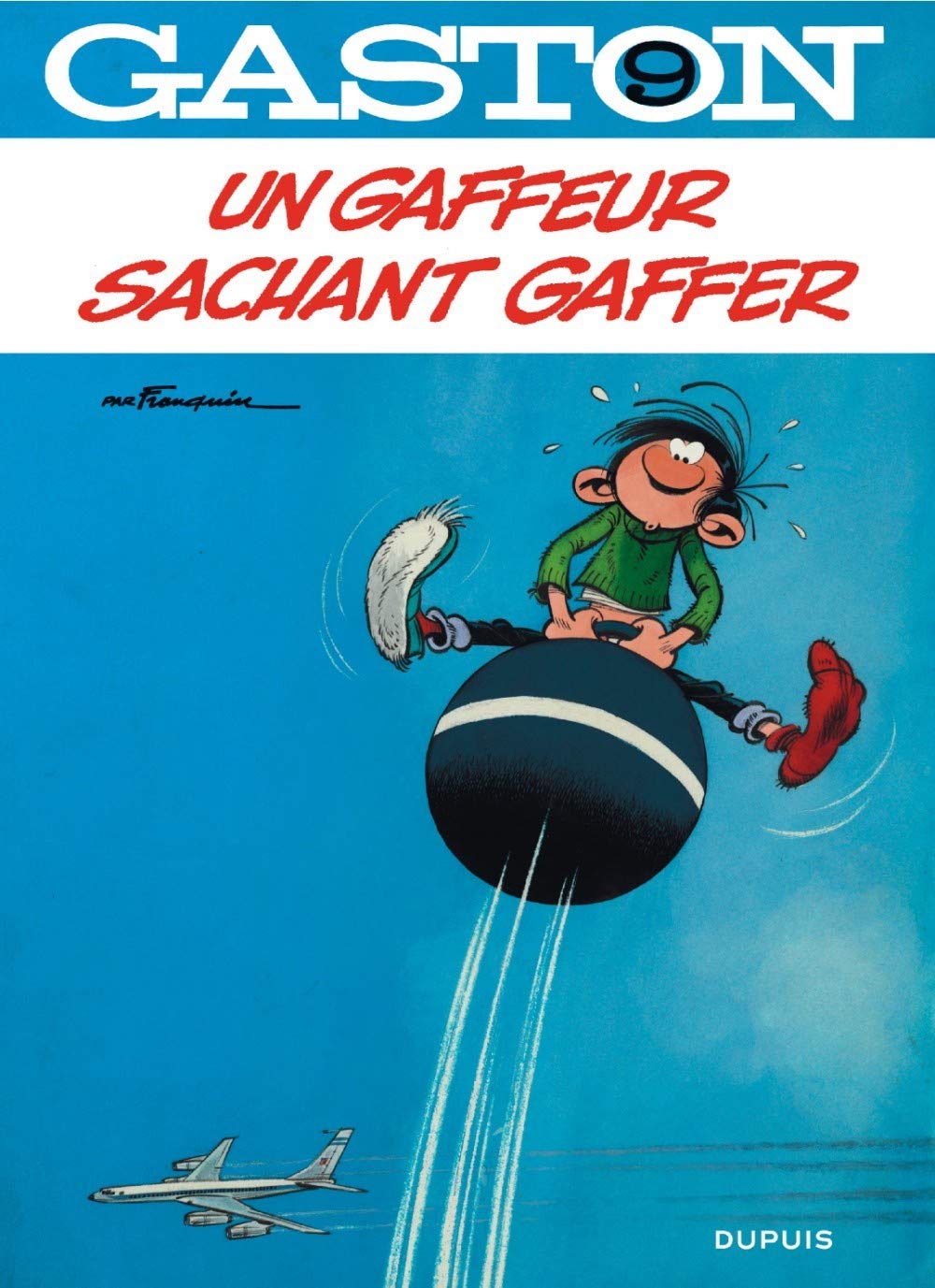 Gaffeur sachant gaffer (Un)