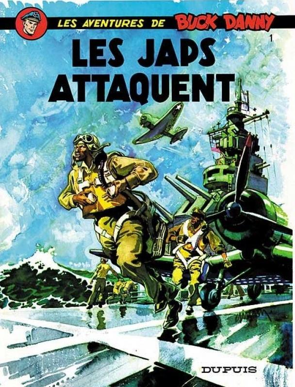 Japs attaquent (Les) - Série Buck Danny - 9782800100388