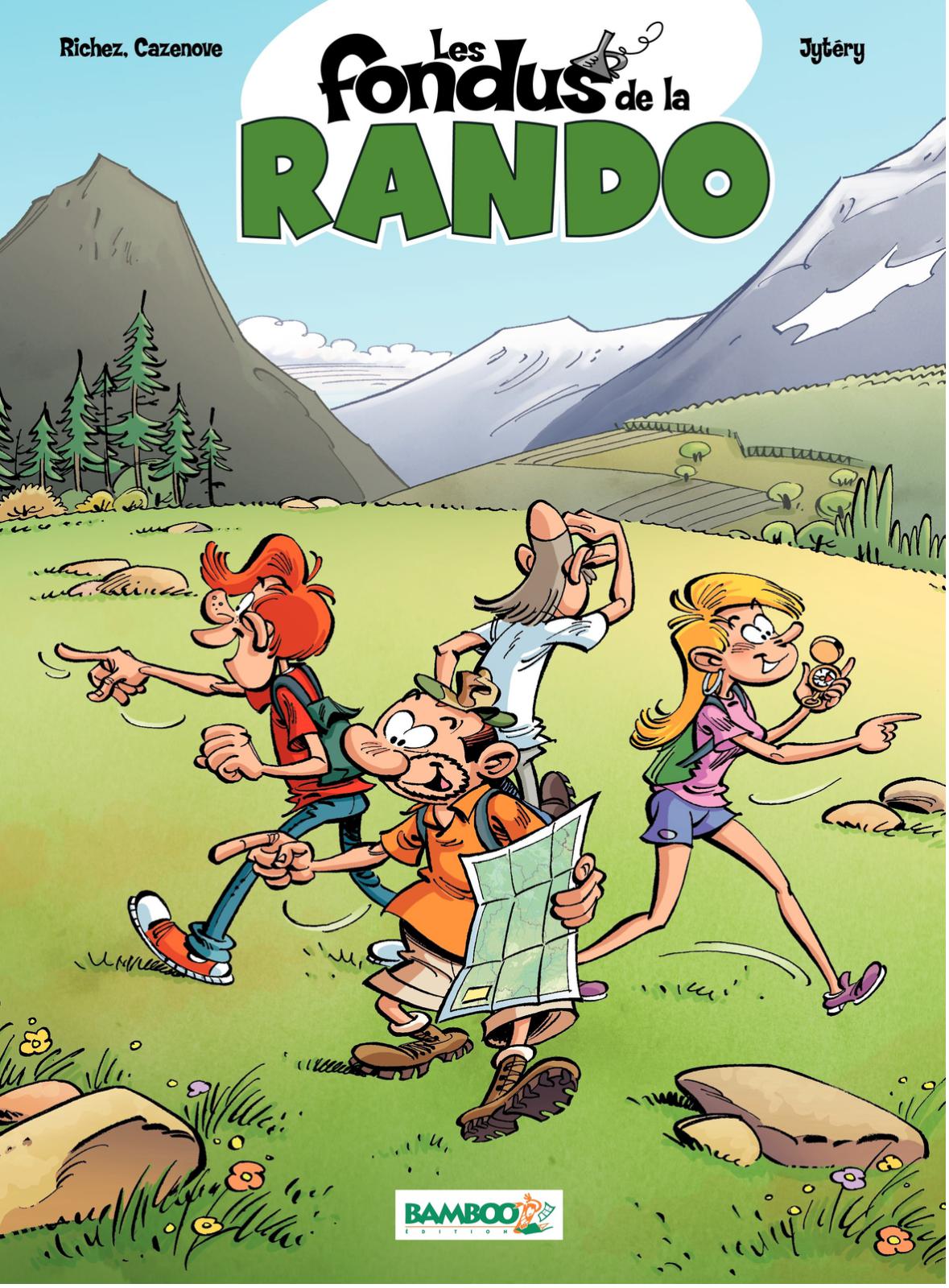 Fondus de la Rando (Les) 1 - Série Fondus de la Rando (Les) - 9782818909768