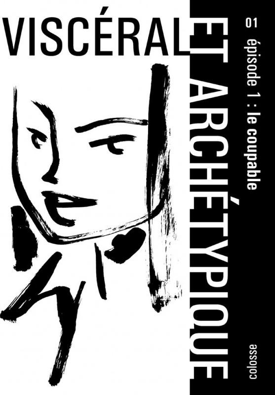 Viscéral (et archétypique) 1 - Le coupable par Jimmy Beaulieu - Couverture