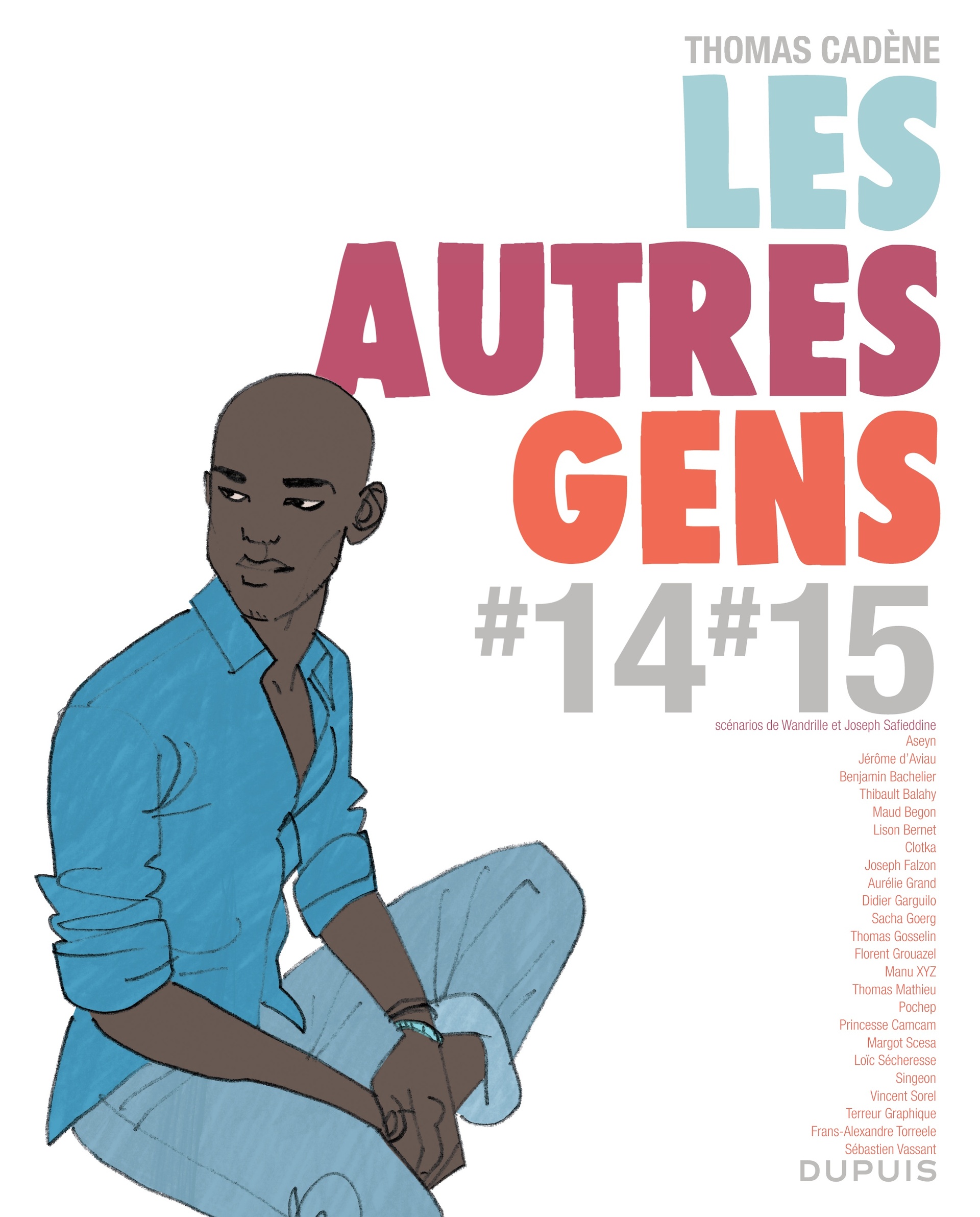 Autres gens (Le) T14 et 15