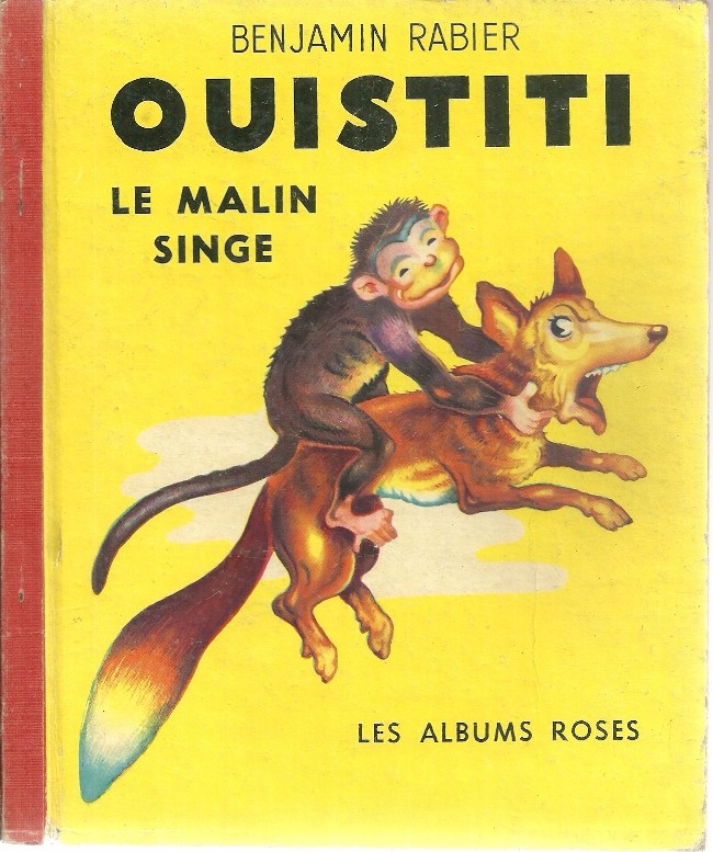 Ouistiti, le malin singe - Série Collection Les Albums Roses par Benjamin Rabier - Couverture