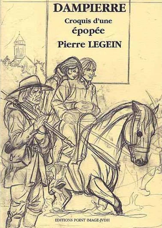 Dampierre - Croquis d'une épopée - 9782930110424