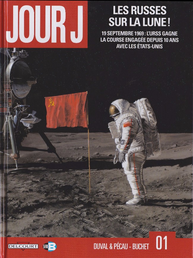 Les Russes sur la Lune ! - Série Jour J - 9782756018669