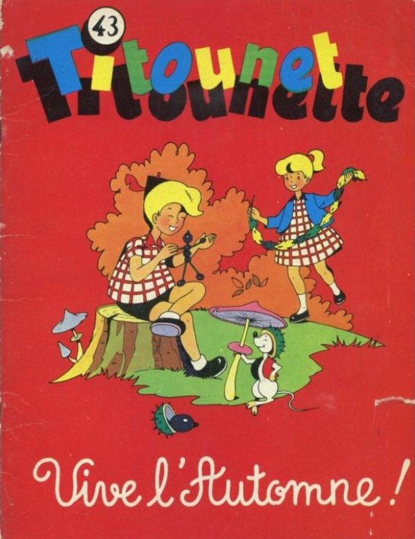 Vive l'automne - Série Titounet et Titounette par Marie-Mad Bourdin - Couverture