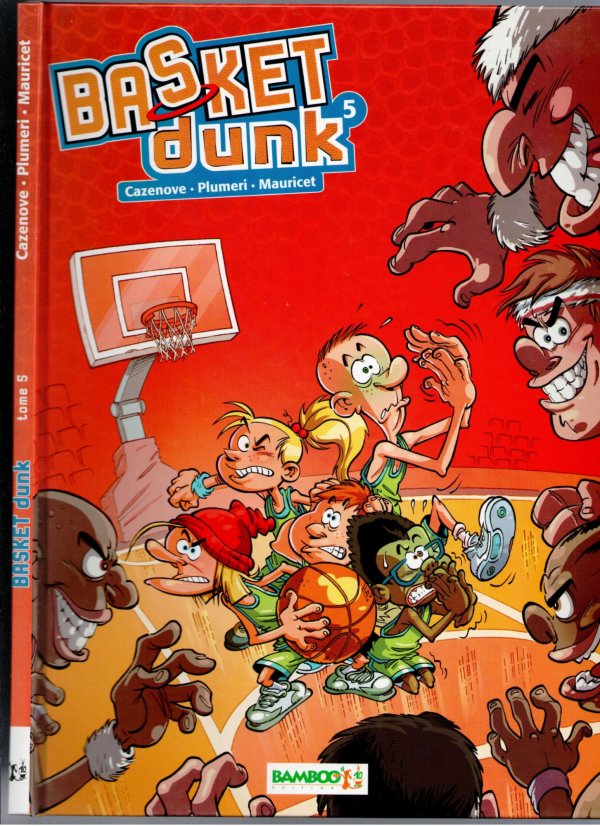Basket Dunk 5 - Série Basket Dunk - 9782818903711