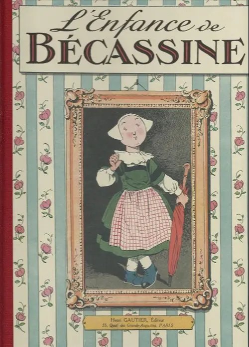 Enfance de Bécassine (L') - Série Bécassine