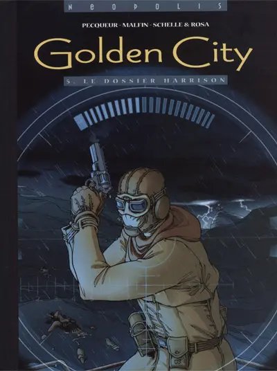 Dossier Harrison (Le) - Série Golden City - 9782840559313