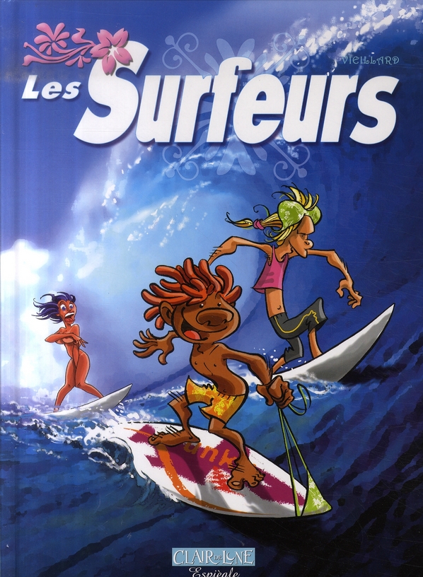 Surfeurs (Les)