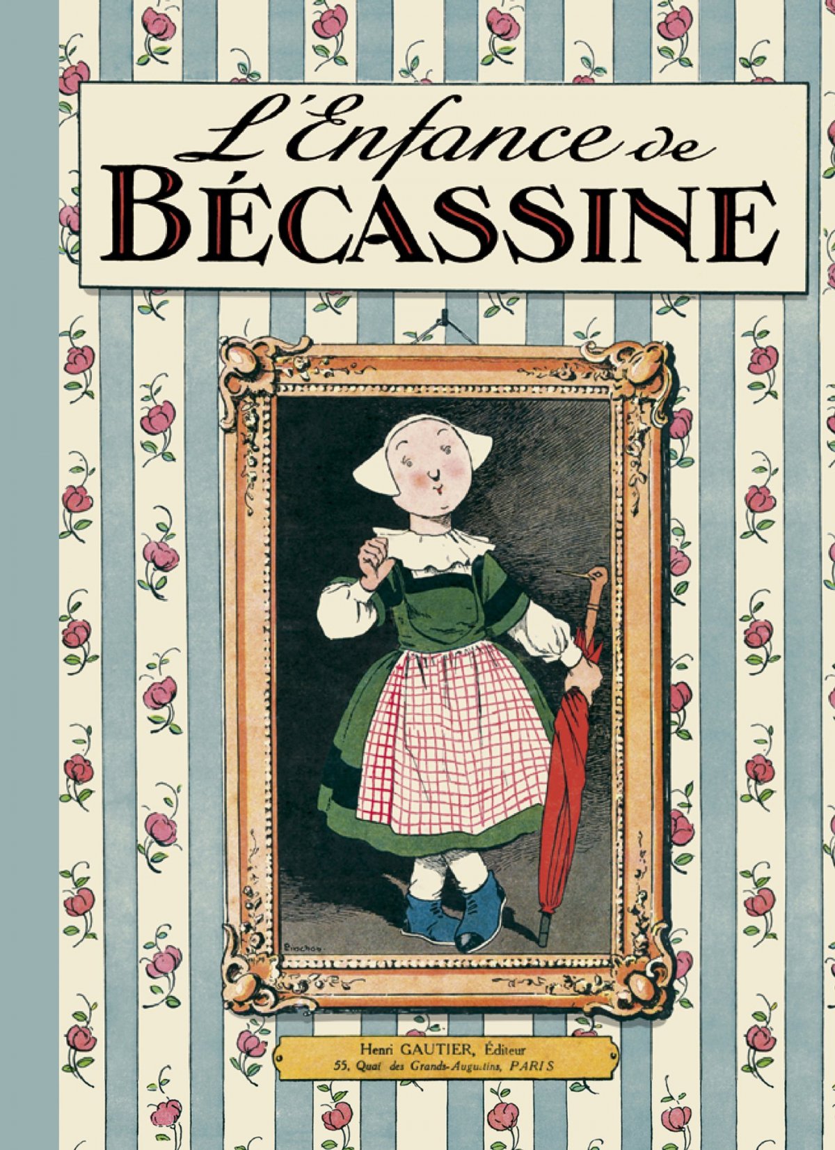 Enfance de Bécassine (L')