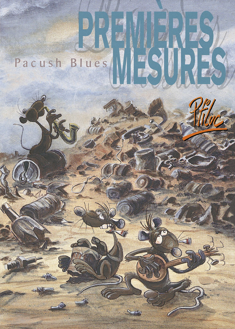 Premières mesures - Série Pacush Blues par Ptiluc - Couverture