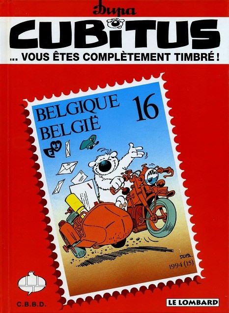 Cubitus ... Vous êtes complètement timbré ! par Dupa - Couverture