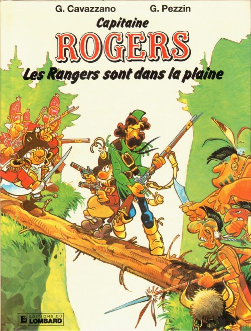 Rangers sont dans la plaine (Les)