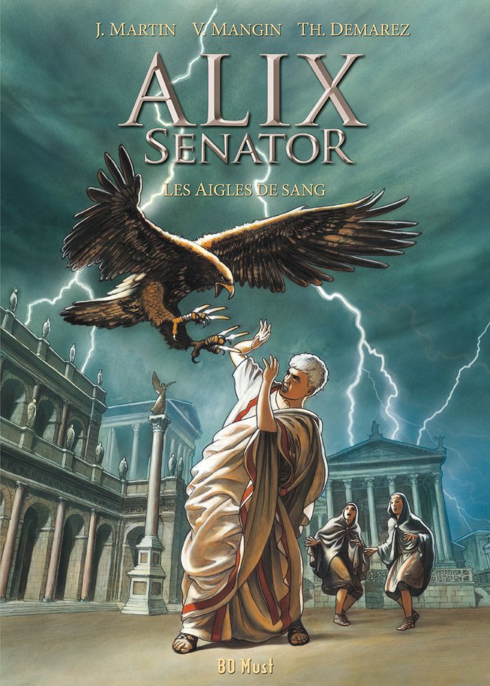 Aigles de Sang (Les) - Série Alix Senator