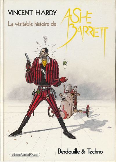Série Ashe Barett (La véritable histoire de)