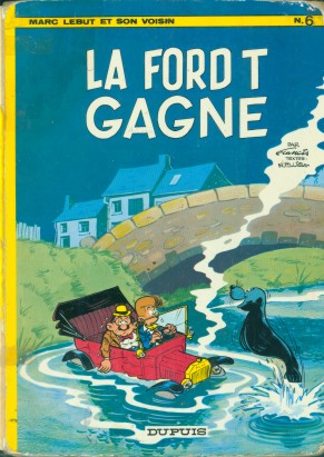 Ford T gagne (La) - Série Marc Lebut et son voisin par Maurice Tillieux et Francis - Couverture