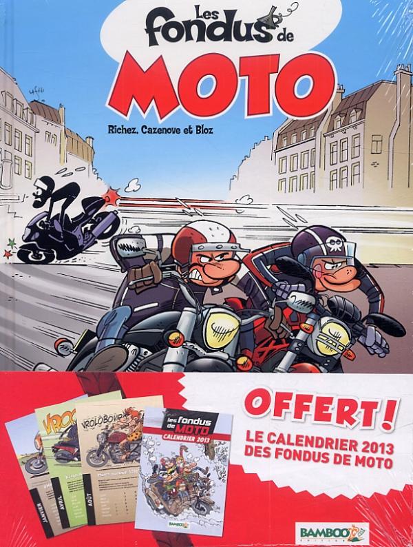 Fondus de moto (Les) 1 - Série Fondus de moto (Les) - 9782818922910